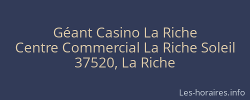 Géant Casino La Riche