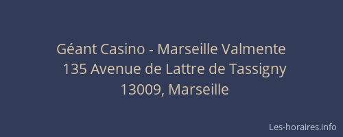 Géant Casino - Marseille Valmente