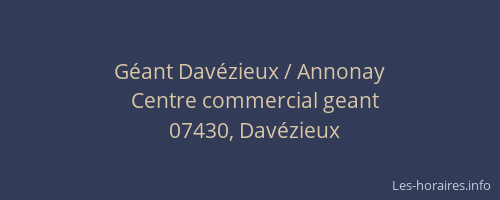 Géant Davézieux / Annonay