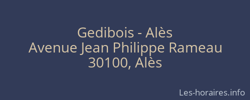 Gedibois - Alès