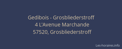 Gedibois - Grosbliederstroff