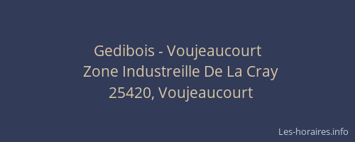 Gedibois - Voujeaucourt
