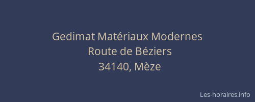 Gedimat Matériaux Modernes