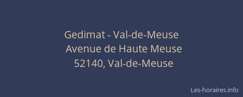 Gedimat - Val-de-Meuse