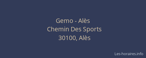 Gemo - Alès