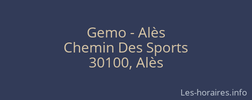 Gemo - Alès