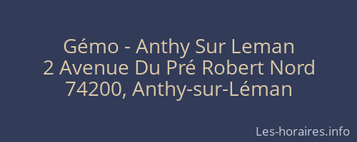 Gémo - Anthy Sur Leman