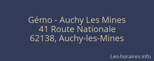 Gémo - Auchy Les Mines