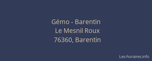 Gémo - Barentin