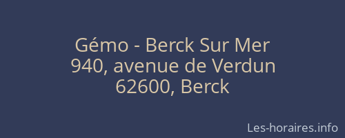 Gémo - Berck Sur Mer