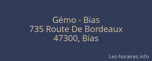 Gémo - Bias