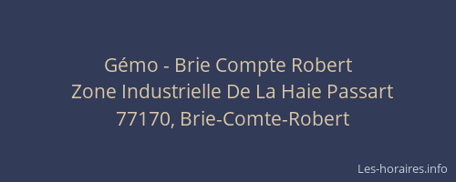 Gémo - Brie Compte Robert