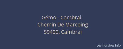 Gémo - Cambrai
