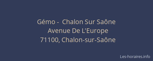 Gémo -  Chalon Sur Saône