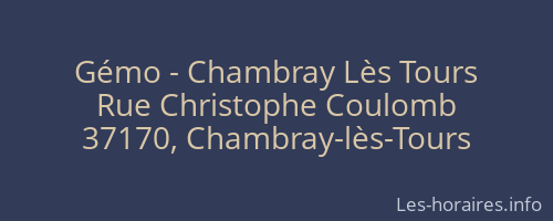 Gémo - Chambray Lès Tours