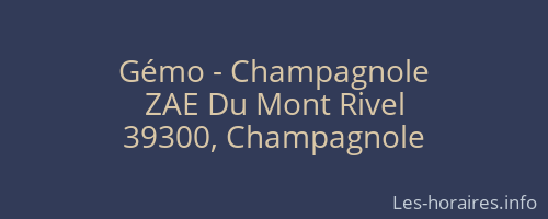 Gémo - Champagnole