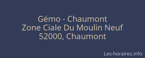 Gémo - Chaumont