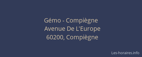 Gémo - Compiègne