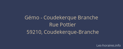 Gémo - Coudekerque Branche
