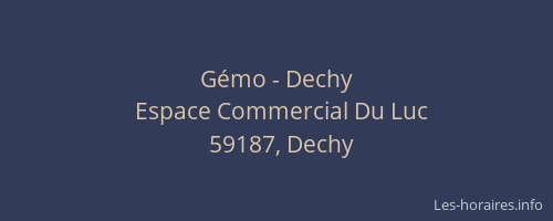 Gémo - Dechy