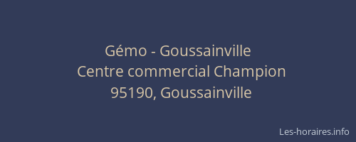 Gémo - Goussainville