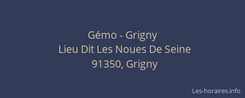 Gémo - Grigny