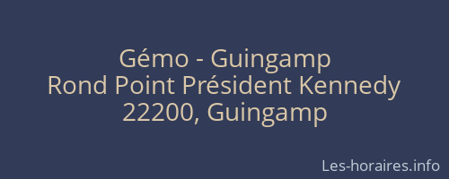 Gémo - Guingamp