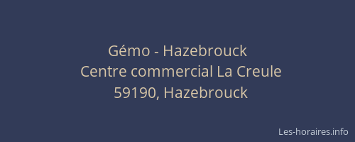 Gémo - Hazebrouck