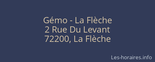 Gémo - La Flèche