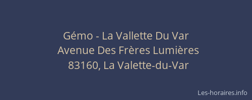 Gémo - La Vallette Du Var