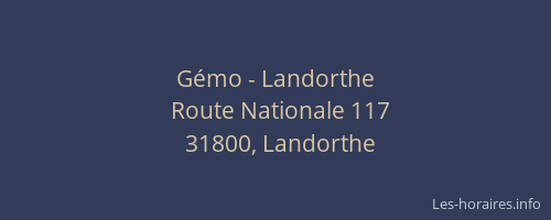 Gémo - Landorthe
