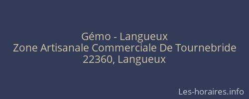 Gémo - Langueux