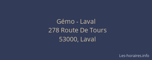 Gémo - Laval