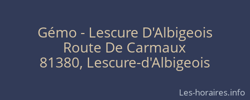 Gémo - Lescure D'Albigeois