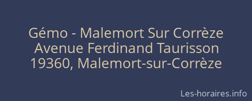 Gémo - Malemort Sur Corrèze