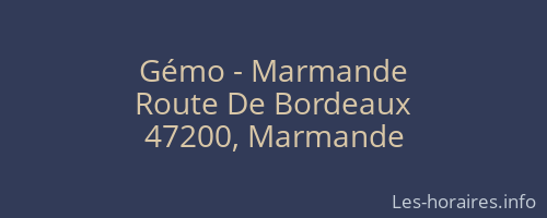 Gémo - Marmande