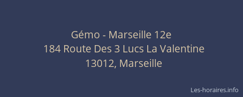 Gémo - Marseille 12e