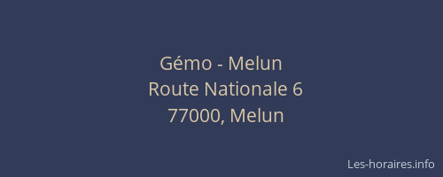 Gémo - Melun