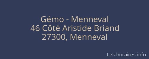 Gémo - Menneval