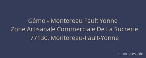 Gémo - Montereau Fault Yonne