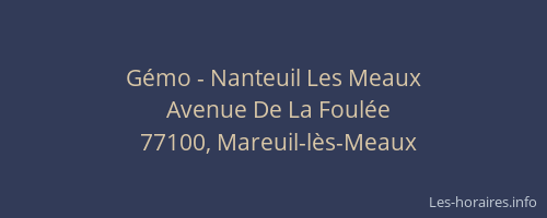 Gémo - Nanteuil Les Meaux