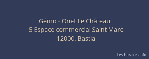 Gémo - Onet Le Château