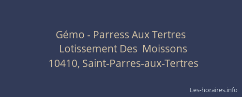 Gémo - Parress Aux Tertres