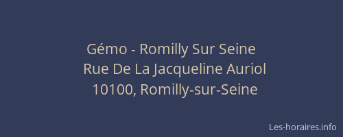 Gémo - Romilly Sur Seine