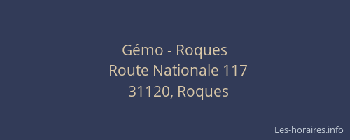 Gémo - Roques