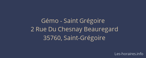 Gémo - Saint Grégoire