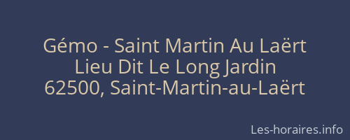 Gémo - Saint Martin Au Laërt