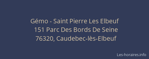 Gémo - Saint Pierre Les Elbeuf