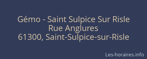 Gémo - Saint Sulpice Sur Risle