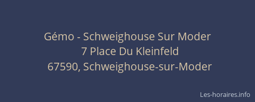 Gémo - Schweighouse Sur Moder